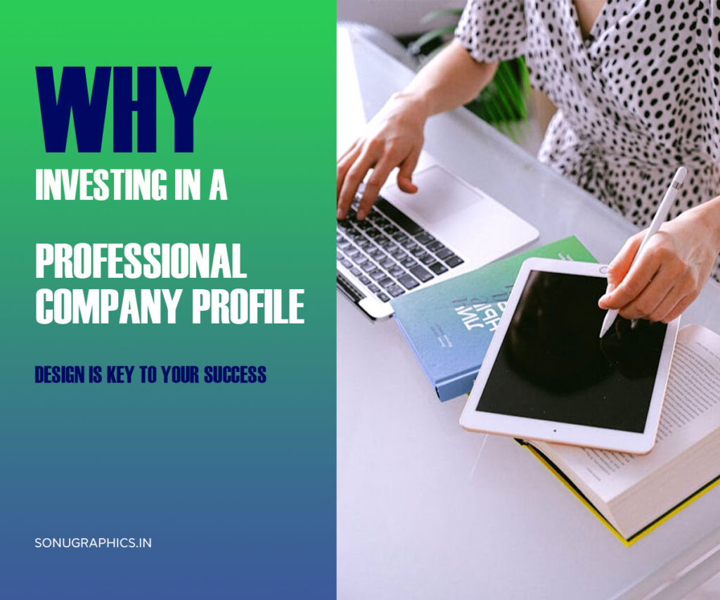  Investing in a Professional Company Profile Design